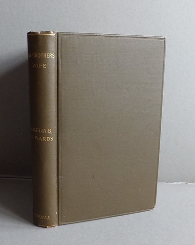 My Brother's Wife (1855 as My Brother's Wife: A Life-History)