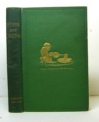 Whims and Oddities in Prose and Verse