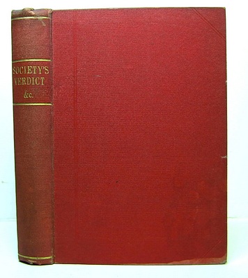 Society's Verdict by the author of My Marriage etc; bound with Mildred's Husband