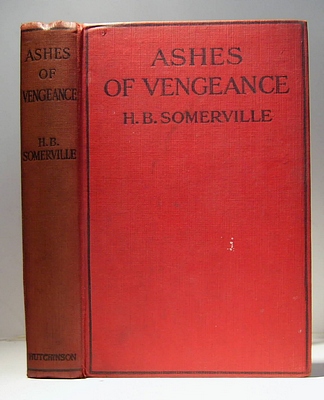 Ashes of Vengeance, A Romance of Old France (1913)