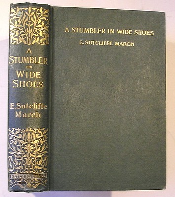 A Stumbler in Wide Shoes
