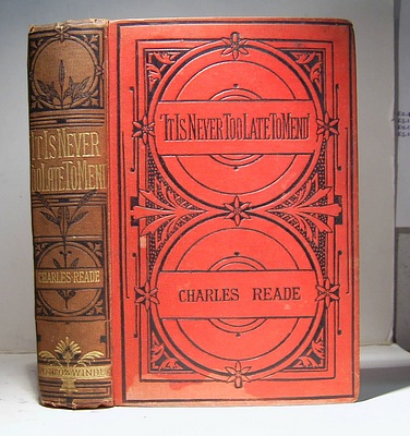 It Is Never Too Late to Mend. A Matter-of-Fact Romance (1856)