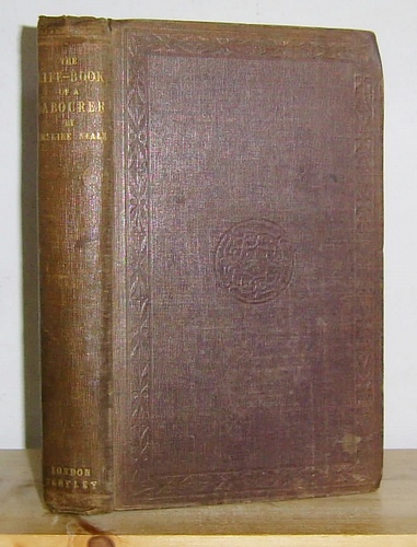 The Life-Book of a Labourer; or, The Curate with His Trials, Sorrows, Checks and Triumphs (1839)