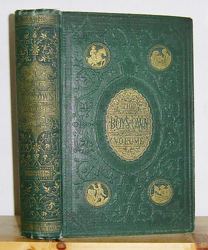 The Boy's Own Volume of Fact, Fiction, History and Adventure Midsummer 1863