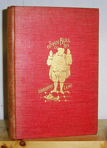 John Bull and His Wonderful Lamp. A New Reading of an Old Tale (1849)