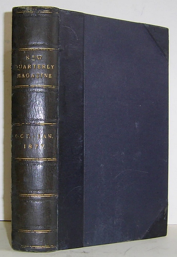 The New Quarterly Magazine, Volume VII (7), October 1876 to January 1877. Contains The House on the Beach