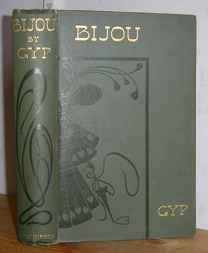 Gyp. Translated from the French by Alys Hallard (1897). [French title: Bijou, 1896]