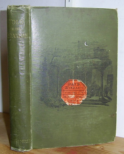 Told in the Verandah: Passages in the Life of Colonel Bowlong, Set Down by His Adjutant (1892)