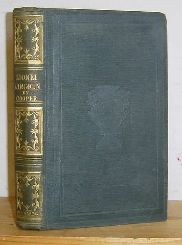 Lionel Lincoln; or The Leaguer of Boston (1825)