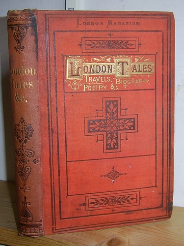 The London Magazine of Light Literature, [Volume III], London Tales, Sketches Poetry and Travels (1877)