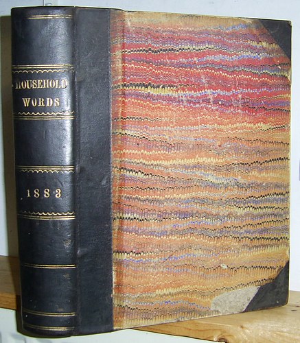 Household Words, Volume IV (4) & V (5), December 1882 - November 1883. Contains: False and Fair; or, The Advocate's Wife by B. L. FARJEON. Complete serialisation. Published in book form as The House of White Shadows.