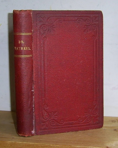 The Illustrious Dr Matheus (1872) [L'Illustre Docteur Matheus, 1858]