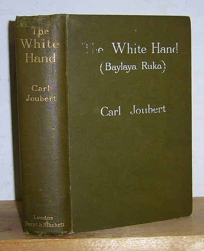 The White Hand (Baylaya Ruka) A Narrative (1906)