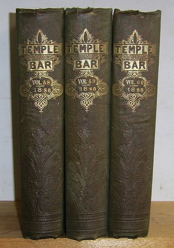 Temple Bar, Volumes LVIII, LIX, LX (58, 59, 60), January - December 1880