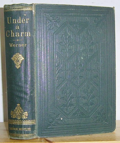 Under a Charm, [translated] from the German by Christina Tyrell (1877) [Vineta, 1877]