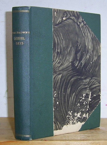Tom Brown's Schooldays by an Old Boy