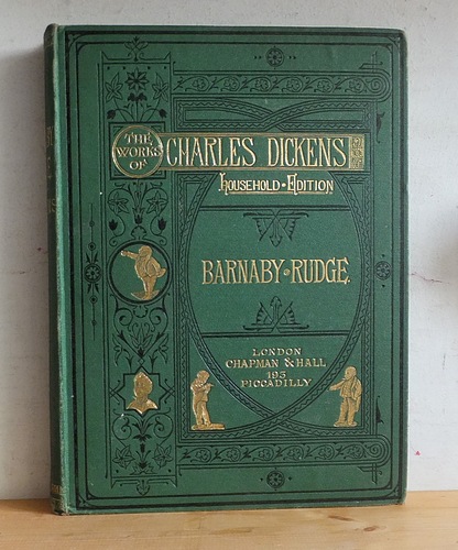 Barnaby Rudge A Tale of the Riots of 