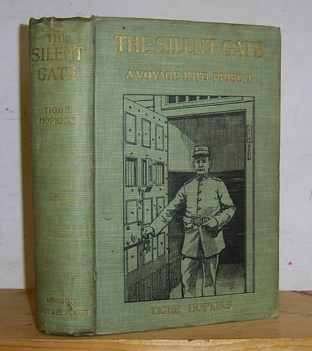 The Silent Gate: A Voyage into Prisons (1900)