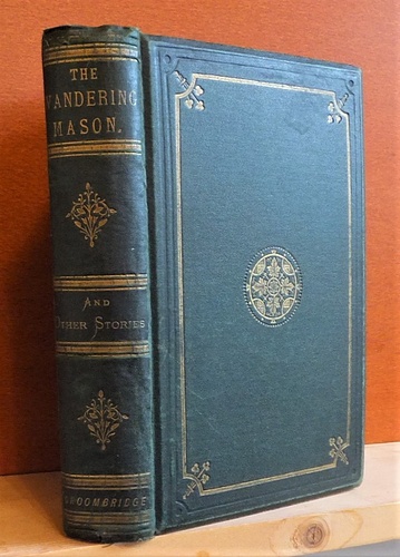The Wandering Mason and Other Stories (1874)