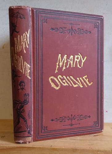 (Cruikshank at Home). Mary Ogilvie: A Tale of the Squire's Experience. And Other Tales of Interest. With Illustrations by Cruikshank (1877)