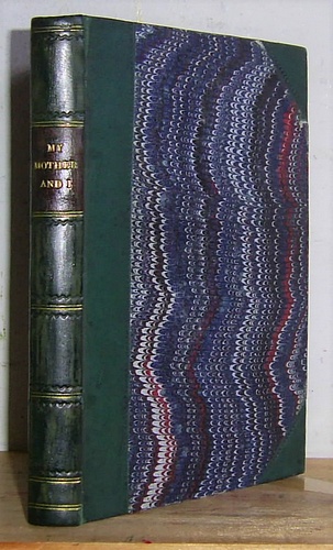My Mother and I: A Girl's Love-Story (1874)