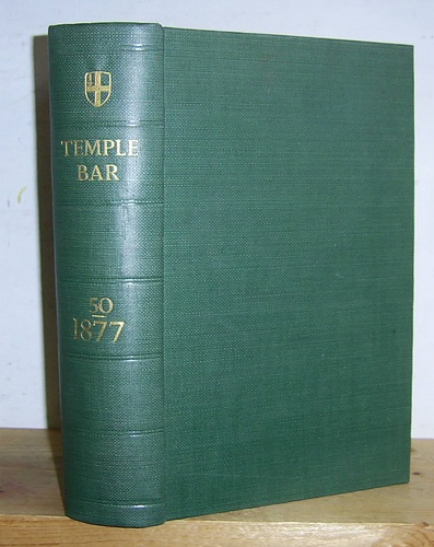 Temple Bar Magazine, Volume L (50), May - August 1877