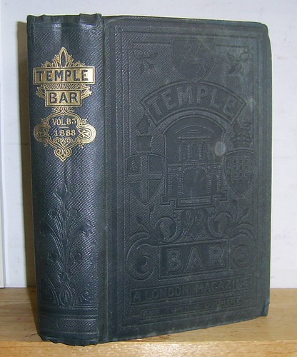 Temple Bar Magazine, Volume LXXXIII (83), May - August 1888