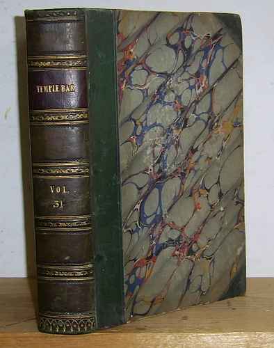 Temple Bar Magazine, Volume XXXI (31), December 1870 - March 1871