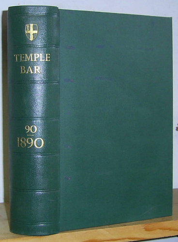 Temple Bar Magazine, Volume XC (90), September - December 1890