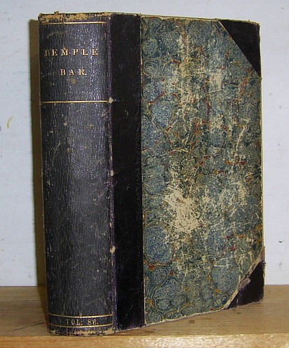 Temple Bar Magazine, Volumes LXXXVI (86), May - August 1889.