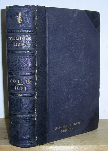 Temple Bar Magazine, Volume XCIII (93), September - December 1891