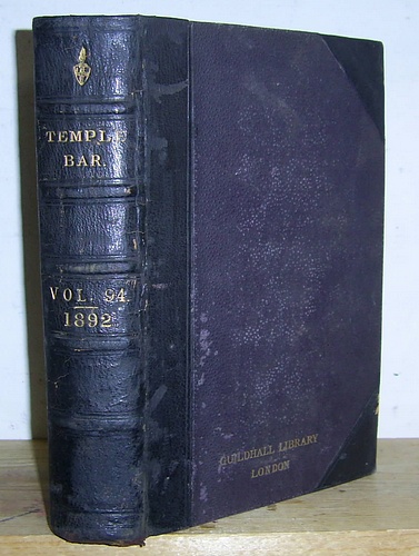 Temple Bar Magazine, Volume XCIV (94), January - April 1892