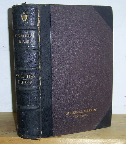 Temple Bar Magazine, Volume CIV (104), January - April 1895