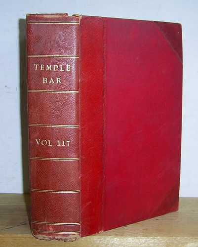 Temple Bar Magazine, Volume CXVII (117), May - August 1899
