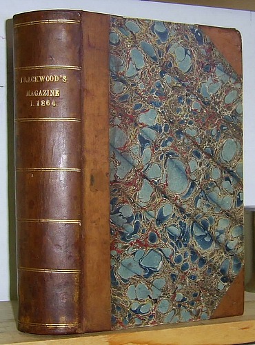 Blackwood's Edinburgh Magazine, Volume XCV (95), January - June 1864