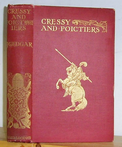 Cressy and Poictiers; or, The Story of the Black Prince's Page (1865)