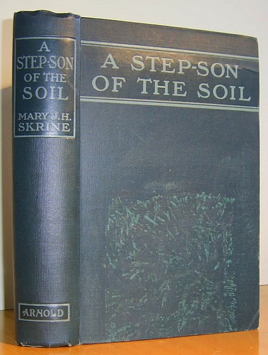 A Step-son of the Soil (1910) [Stepson]