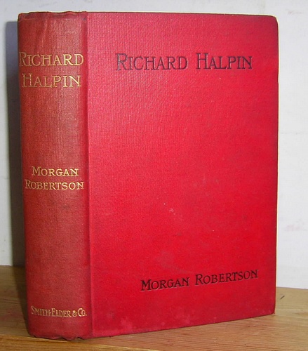 Robert Halpin A Romance of the New Navy (1901 as The Masters of Men A Romance of the New Navy)