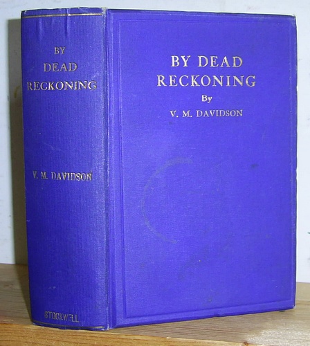 By Dead Reckoning. Adventures in the China Seas (1924)