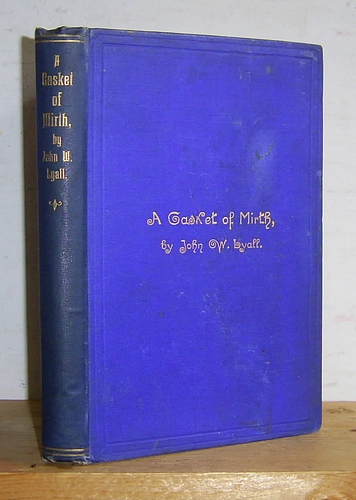 A Casket of Mirth, A Selection of Twenty-Four Humorous and Amusing Stories and Sketches (1896)