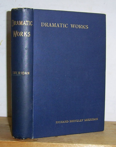 The Dramatic Works of Richard Brinsley Sheridan