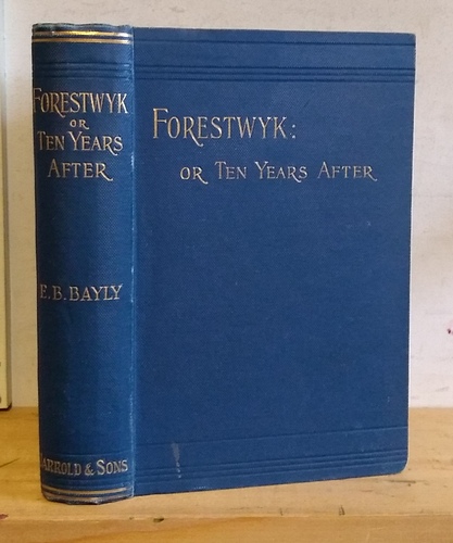 Forestwyk or Ten Years After (1896)