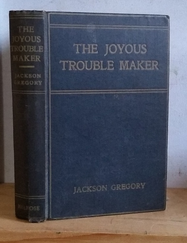 The Joyous Trouble Maker (1919)