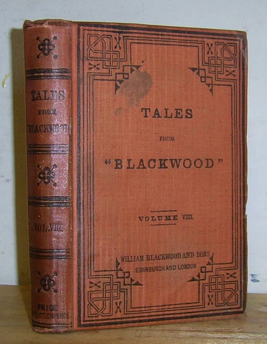 Tales from Blackwood, [First Series] Volume VIII (1860)