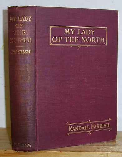 My Lady of the North. The Love Story of a Gray Jacket