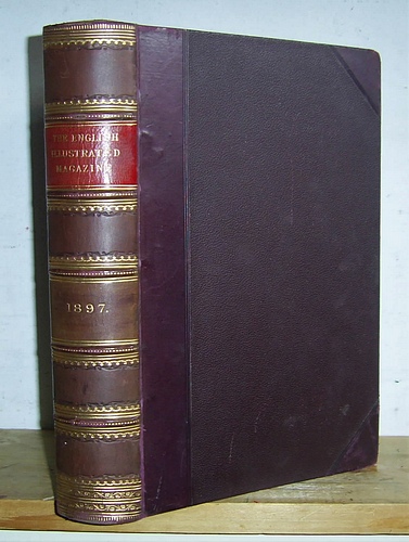 The English Illustrated Magazine, Volume XVII (17), April - September 1897