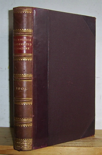 The English Illustrated Magazine, Volume XXV (25), April - September 1901