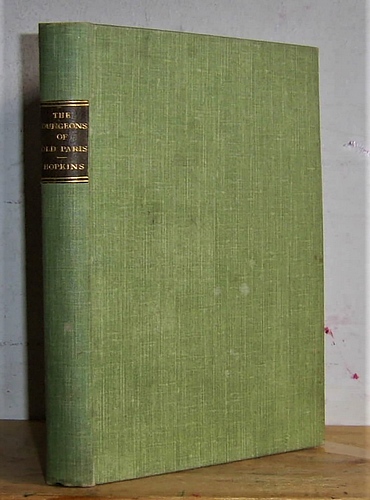 The Dungeons of Old Paris Being the Story and Romance of the Most Celebrated Prisons of the Monarchy and the Revolution (1897)