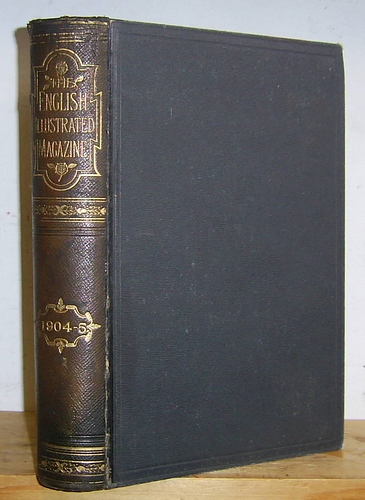 The English Illustrated Magazine, Volume XXXII (32), October 1904 - March 1905