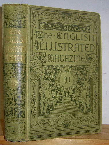 The English Illustrated Magazine, Volume XLV (45), March - September 1911